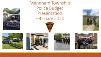 Mendham Township  Police Budget  Presentation  February 2020  MTPD Operating Budget  Divided over