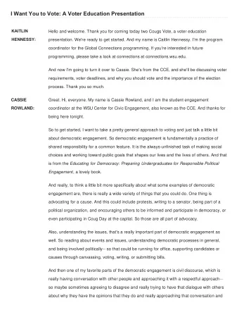 I Want You to Vote: A Voter Education Presentation KAITLIN Hello and welcome. Thank you for coming