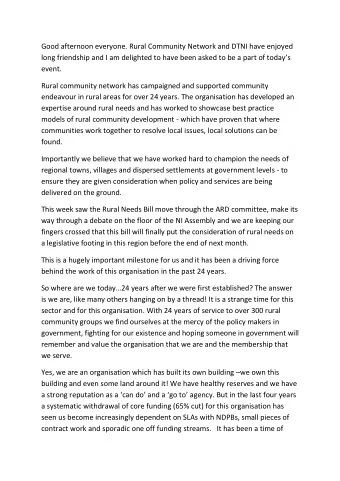 Good afternoon everyone. Rural Community Network and DTNI have enjoyed  long friendship and I am