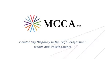 Gender Pay Disparity In the Legal Profession:  Trends and Developments  Pay Equity - Overview