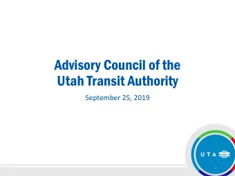 Utah Transit Authority  September 25, 2019  1  Call to Order  and Opening Remarks  2  Pledge of
