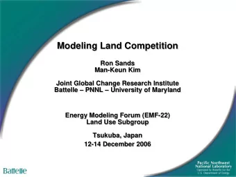 Modeling Land Competition  Modeling Land Competition  Modeling Land Competition  Ron Sands  Ron