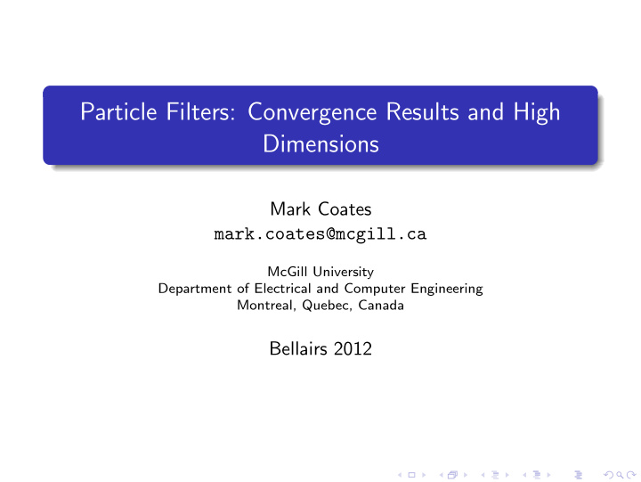 particle filters convergence results and high dimensions