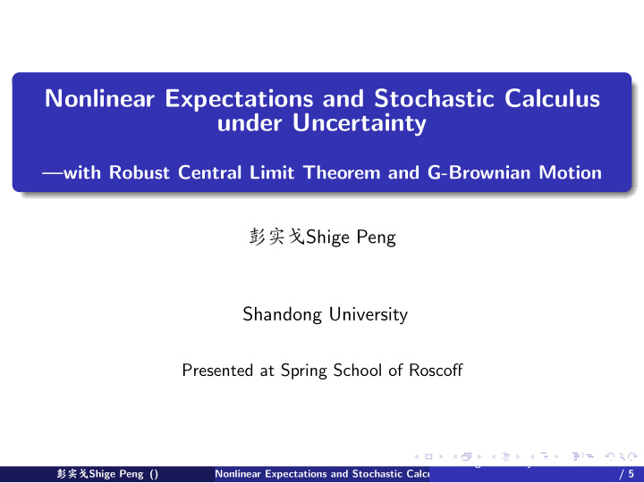 nonlinear expectations and stochastic calculus under