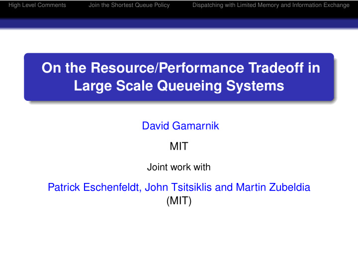 on the resource performance tradeoff in large scale