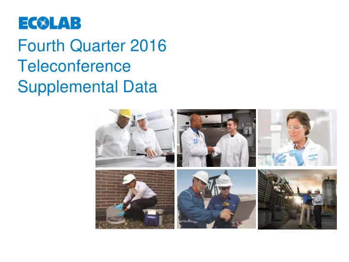 fourth quarter 2016 teleconference supplemental data