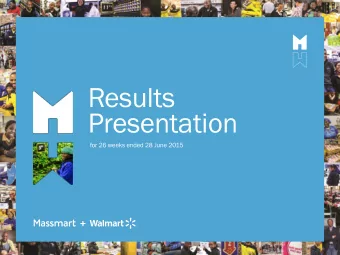 Presentation  for 26 weeks ended 28 June 2015  The Environment Its tough  gh out ther  ere!