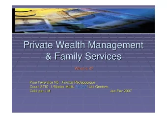 Private Wealth Management  Private Wealth Management  &amp; Family Services  &amp; Family Services