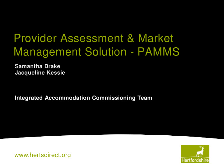 provider assessment market management solution pamms