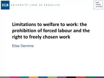 Elise Dermine  Research question  The justification of WTW from a legal perspective  human