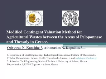 Agricultural Wastes between the Areas of Peloponnese  and Thessaly in Greece. Odysseas N. Kopsidas