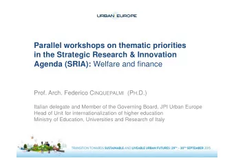 Parallel workshops on thematic priorities  in the Strategic Research &amp; Innovation Agenda