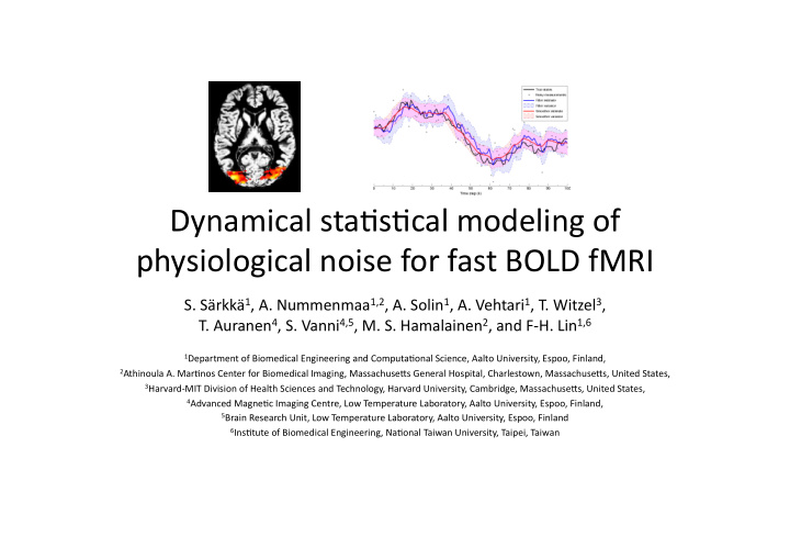 dynamical sta s cal modeling of physiological noise for