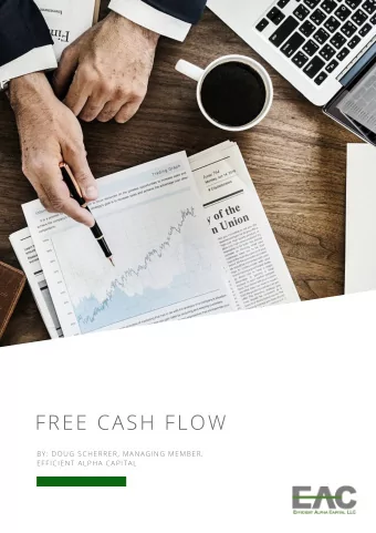 BY: DOUG SCHERRER, MANAGING MEMBER,  EFFICIENT ALPHA CAPITAL  EFFICIENT ALPHA |  PAGE | 02