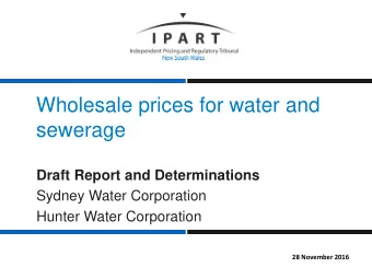 Wholesale prices for water and  sewerage  Draft Report and Determinations  Sydney Water Corporation