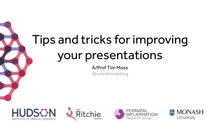 tips and tricks for improving your presentations
