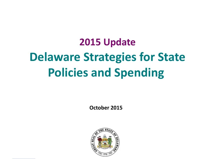 delaware strategies for state policies and spending
