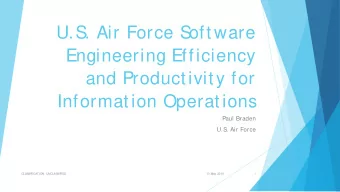 U.S  . Air Force S  oftware  Engineering Efficiency  and Productivity for  Information Operations