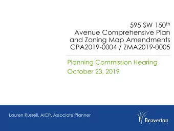 CPA2019-0004 / ZMA2019-0005  Planning Commission Hearing  October 23, 2019  Lauren Russell, AICP,