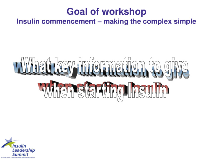 goal of workshop