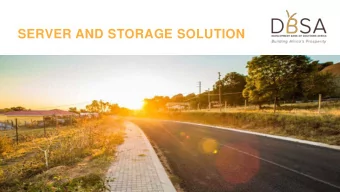 SERVER AND STORAGE SOLUTION  INTRODUCTION  Preparing, financing and implementing infrastructure