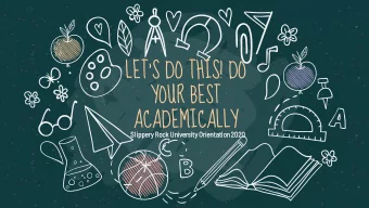 LET'S DO THIS! DO  YOUR BEST  ACADEMICALLY  Slipper  ery Ro  Rock University  ty Orien  enta