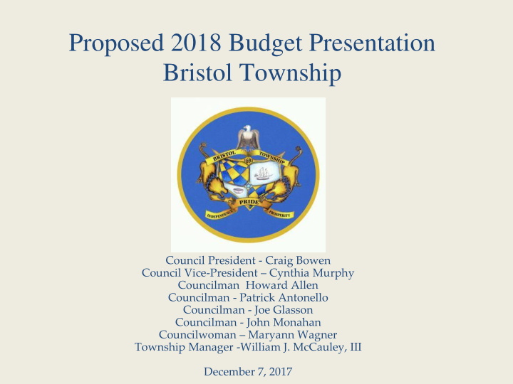 proposed 2018 budget presentation bristol township