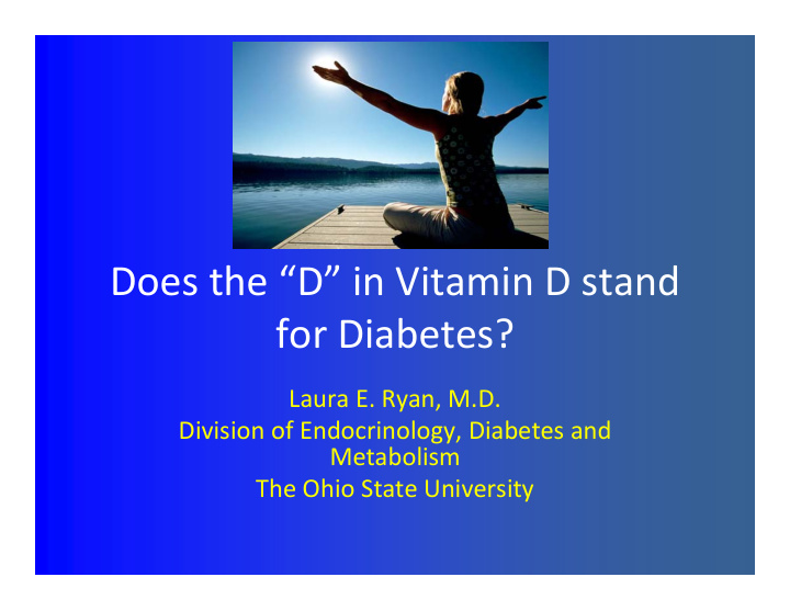 does the d in vitamin d stand for diabetes