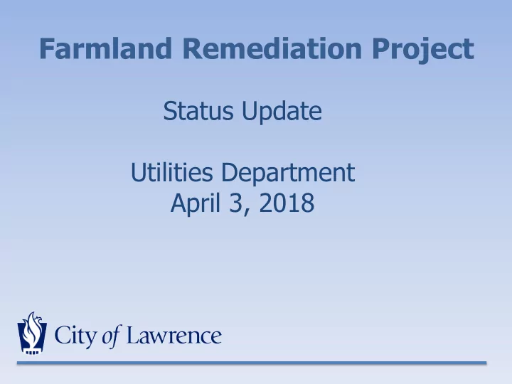 farmland remediation project