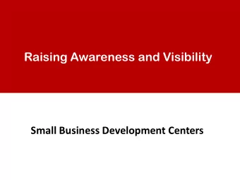 Raising Awareness and Visibility  Small Business Development Centers  Strategic Pillar: