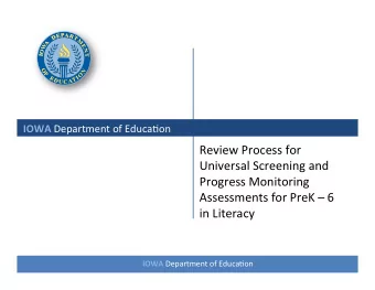Review  Process  for    Universal  Screening  and    Progress  Monitoring