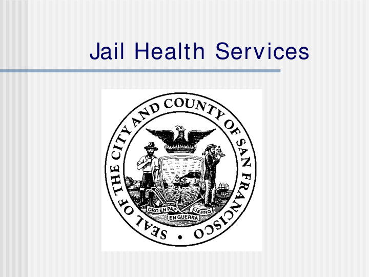 jail health services
