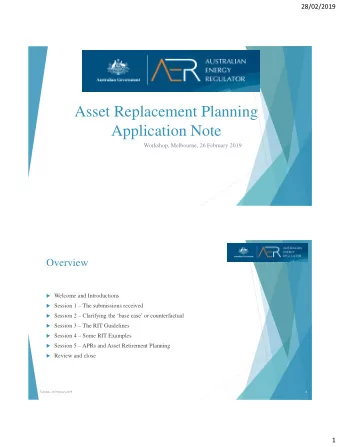 Asset Replacement Planning  Application Note  Workshop, Melbourne, 26 February 2019  Overview