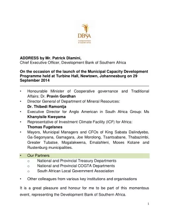 ADDRESS by Mr. Patrick Dlamini,  Chief Executive Officer, Development Bank of Southern Africa  On
