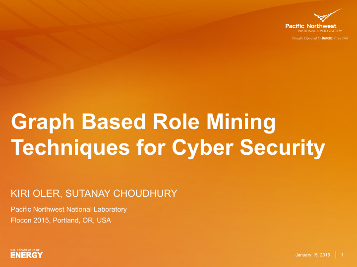graph based role mining techniques for cyber security