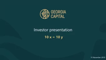 Investor presentation  10 x = 10 y  15 November 2019  Page 1  Forward looking statements