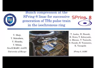 Bunch compression at the  SPring-8 linac for successive  generation of THz pulse train  in the