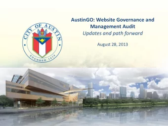 AustinGO: Website Governance and  Management Audit  Updates and path forward  August 28, 2013  1