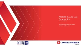 FY20 Full Ye a r Re sults  Pre se nta tio n  21 Aug ust 2020  De live ring  inno va tive