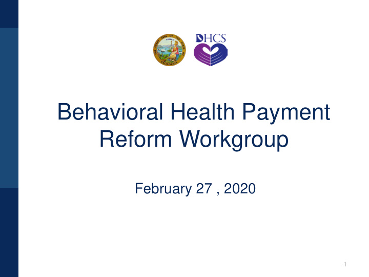 behavioral health payment reform workgroup