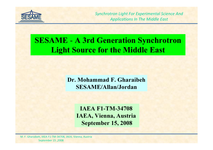 sesame a 3rd generation synchrotron light source for the