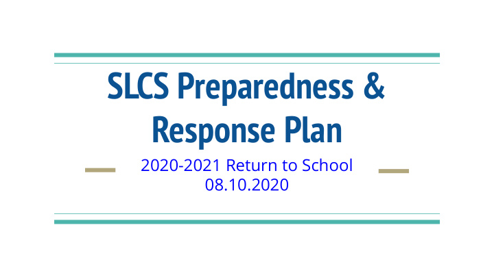 slcs preparedness response plan