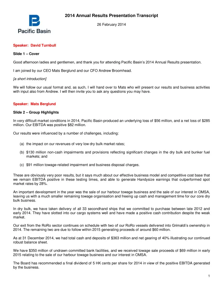 2014 annual results presentation transcript