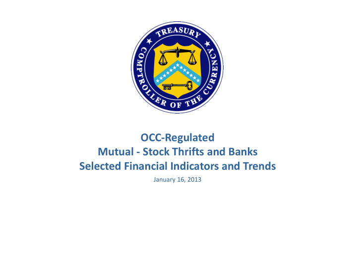 occ regulated mutual stock thrifts and banks selected