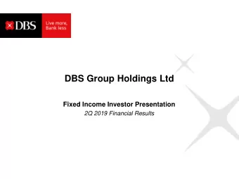 DBS Group Holdings Ltd  Fixed Income Investor Presentation  2Q 2019 Financial Results  Disclaimer