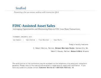 FDIC  Assisted Asset Sales Leveraging Opportunities and Minimizing Risks in FDIC Loss  Share