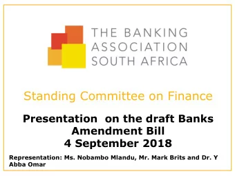 Standing Committee on Finance  Presentation on the draft Banks  Amendment Bill  4 September 2018