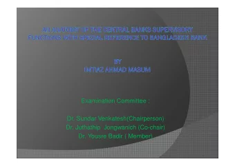 Examination Committee :  Dr. Sundar Venkatesh(Chairperson)  Dr. Juthathip Jongwanich (Co-chair)