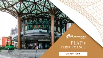 Quarter 1 / 2019  1  Disclaimer The information contained in this presentation is strictly