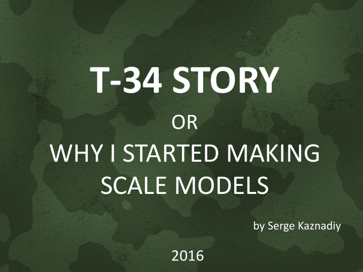t 34 story